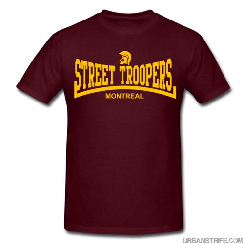 Street Troopers - Montreal MAROON T-Shirt
