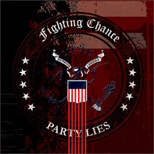 Fighting Chance - Party Lies 7" EP