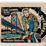 Reckless Upstarts - Still Standing: The Early Years CD