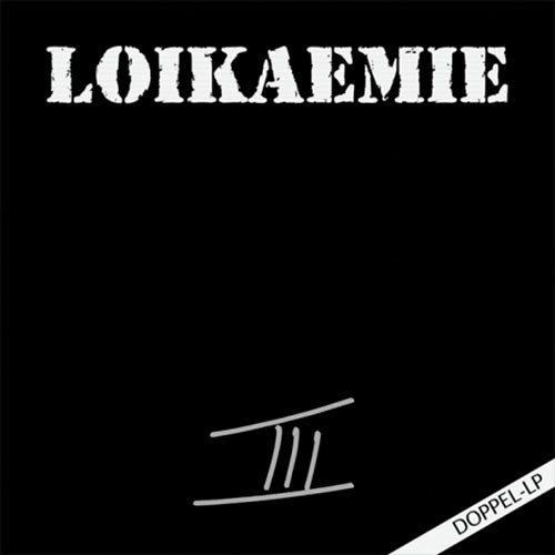 Loikaemie - III Digipack 2xCD