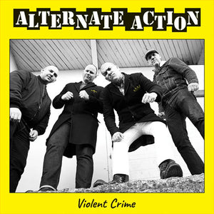 Alternate Action - Violent Crime 10" EP
