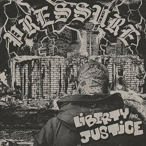 Liberty And Justice – Pressure 12