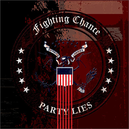 Fighting Chance - Party Lies 7