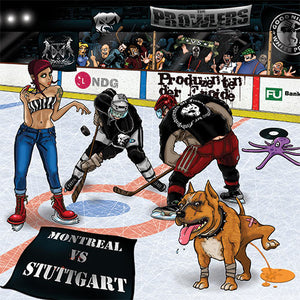 The Prowlers, Produzenten der Froide - Montreal vs Stuttgart LP