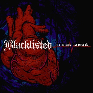 The Beat Goes On - Blacklisted