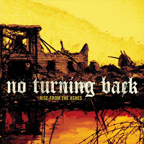 No Turning Back - Rise From the Ashes CD