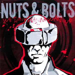 Nuts & Bolts - We Don't Wanna Wake Up CD