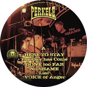 Perkele - No Shame LP (picture disc)
