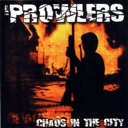 The Prowlers - Chaos in the City MCD
