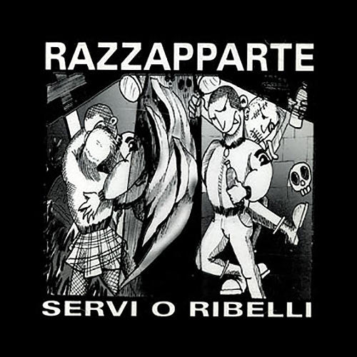 Razzapparte - Servi o Ribelli CD