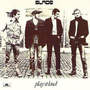Slade - Play it Loud CD