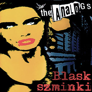 The Analogs - Blask Szminki CD