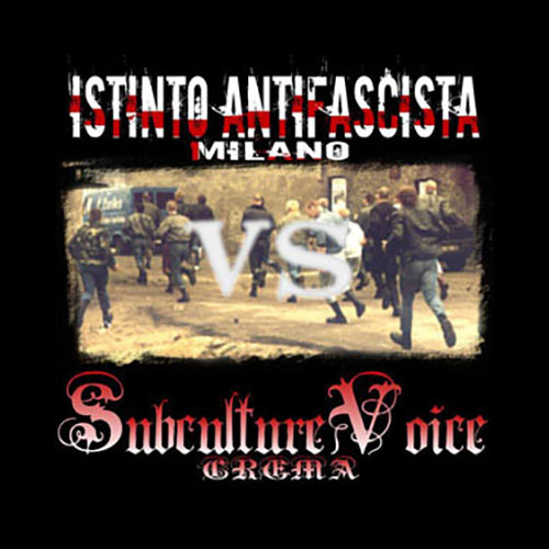 Istinto Antifascista / Subculture Voice - split CD
