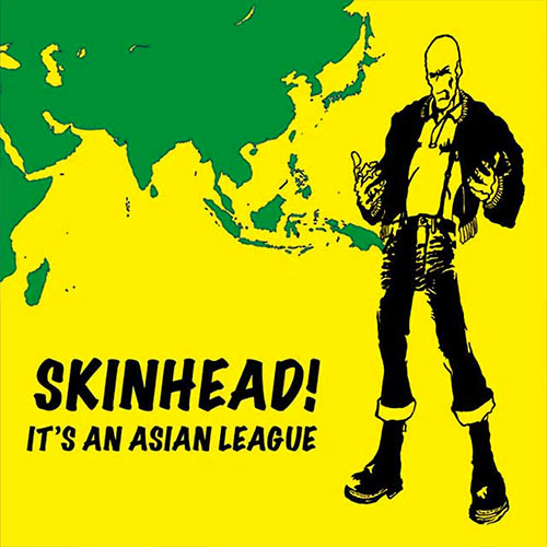 V/A - Skinhead! It's an Asian League CD