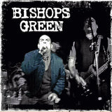 Bishops Green - s/t MLP