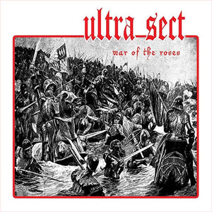 Ultra Sect – War Of The Roses 7" EP
