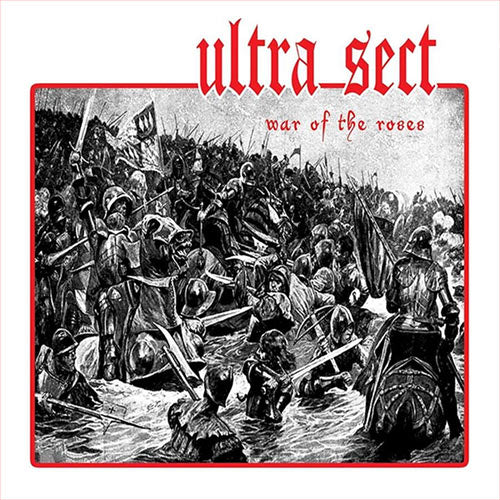 Ultra Sect – War Of The Roses 7