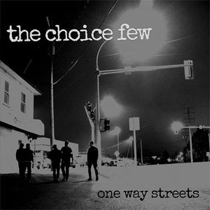 The Choice Few - One Way Streets 12" EP
