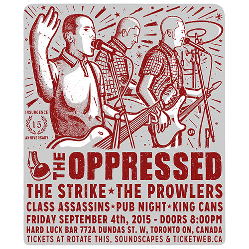 The Oppressed / The Strike - 2015 Tour Screenprint